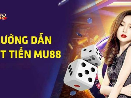 Hướng dẫn rút tiền MU88 dễ dàng nhất, chi tiết từ A đến Z