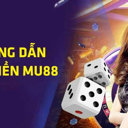 Hướng dẫn rút tiền MU88 dễ dàng nhất, chi tiết từ A đến Z