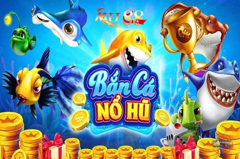 Game nổ hũ bắn cá hấp dẫn